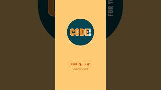 🐘 Advanced PHP Quiz #1: Push Your PHP Limits! | code for you #phpquiz
