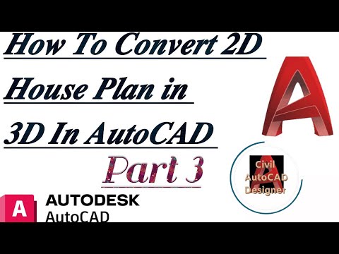 Convert 2D House Plan In 3D in AutoCAD Part 3 #autocad #autocad3d #autocadcivil3d #autocad3dmodeling