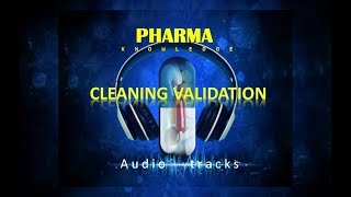 Cleaning validation Audio tracks