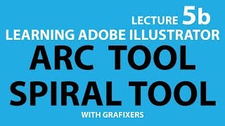 ARC TOOL & SPIRAL TOOL - LEC 5B