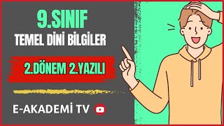 9.Sınıf S.Temel Dini Bilgiler 2.Dönem 2.Yazılı Çalışma Soruları (Lise/4.Ünite) İslam 1