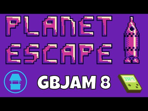 GBJAM8 - Planet Escape - Devlog