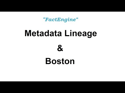 Metadata Lineage in Boston