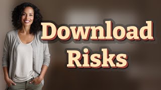 Is Sharing Excessive Personal Info a Download Security Risk?