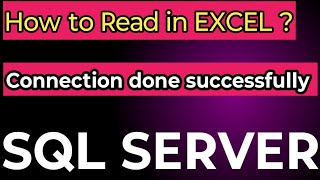 How to Read SQL Server Table Data in EXCEL || Connect SQL Table in EXCEL