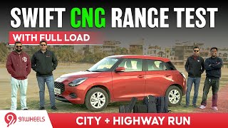 Maruti Swift CNG Range Test with full load || Plus multiple people review || Best CNG Hatchback?
