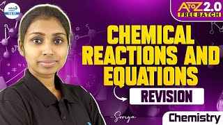 Chemical Reactions And Equations Revision || Class10 Chemistry || LIVE || @InfinityLearn_910