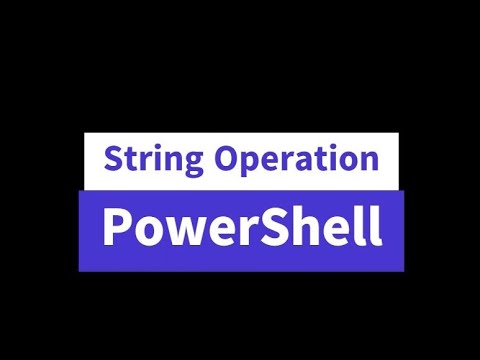 PowerShell | String Operations