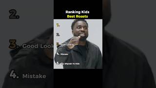 Ranking Kids Best Roasts