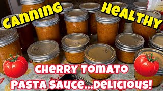 From Vine to Pasta — Pure CHERRY TOMATO Bliss!#canning #canningandpreserving #tomatoes #pastasauce