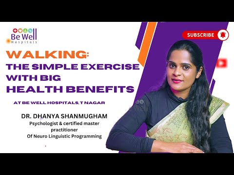 The Amazing Benefits of Walking | Dr. Dhanya Explains How It Improves Your Health