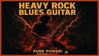 Heavy Rock Blues Guitar | High Energy Aggressive Rock Music #2