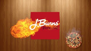 J BURNS PIZZA SHOP