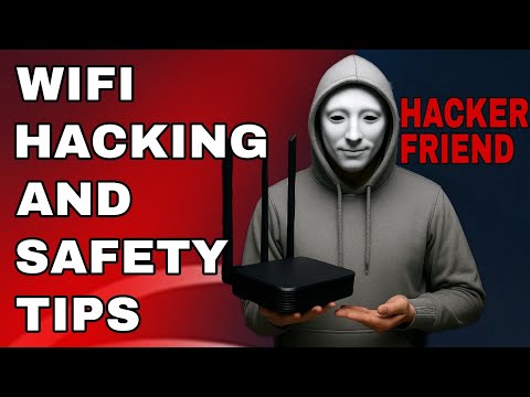 Wifi HACKING and Safety tips  | Hacker Friend