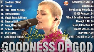 Goodness Of God ✨ 2025's BEST Hillsong Praise and Worship Songs Playlist EVER #028