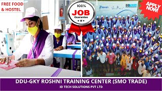 DDU-GKY ROSHNI PROJECT - SMO TRADE TRAINING CENTRE | ID TECH - RANCHI