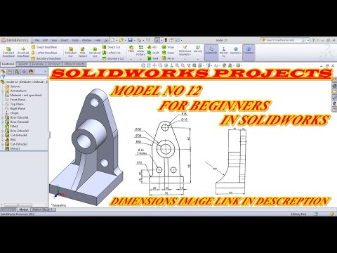 MODEL 12 IN SOLIDWORKS FOR BEGINNERS/BEGINNERS EXERCISE NO 12/HOW TO CREATE A 3D MODEL IN SOLIDWORKS