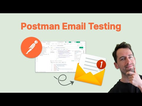 Postman integration testing tutorial (📩 using real email accounts!)