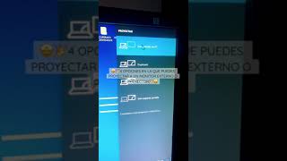 4 Opciones en la que puedes proyectar desde windows 10. #shorts