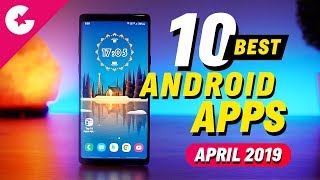 Top 10 Best Apps for Android - Free Apps 2019 (April)