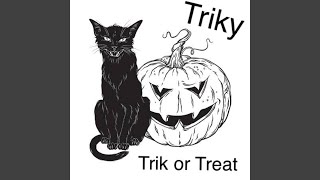 Triky Does High Tek