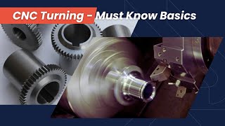 CNC Lathe Basics: How CNC Lathe Turning Works