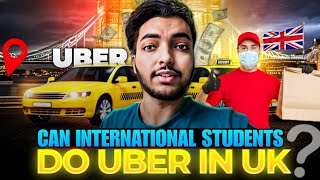 Can International Student Do Uber in UK | How Much You Can Earn by Delivery and Uber Jobs in UK?