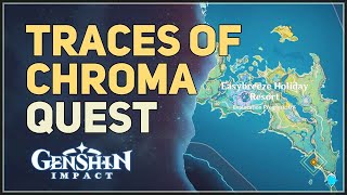 Traces of Chroma Genshin Impact