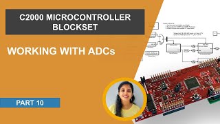 How to Work with ADCs on C2000 MCUs | C2000 Microcontroller Blockset, Part 10