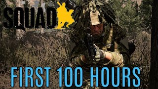 My First 100 Hours of Squad (SQUAD PC GAMEPLAY)
