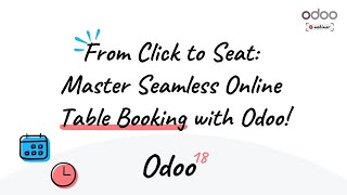 Webinar - From Click to Seat: Master Seamless Online Table Booking with Odoo!