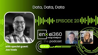 enx ei360 Episode 20: Data, Data, and More Data 1