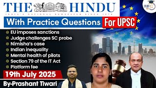 The Hindu Analysis | 19th July 2025 | The Hindu News Paper Today With Practice Questions
