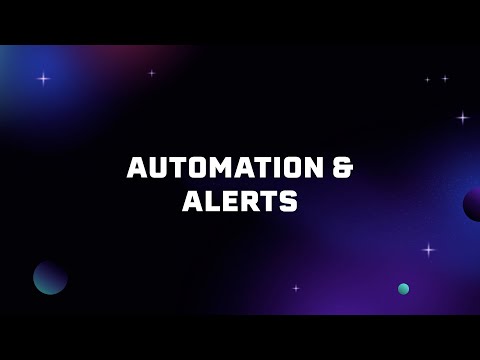 Automation and Alerting