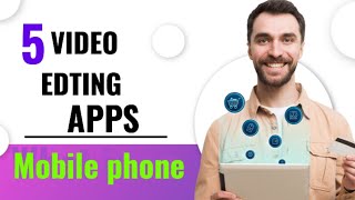 5 Best Video Edting apps Mobile & IOS - 2024