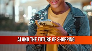 AI and the Future of Shopping: Personalized Experiences at Scale