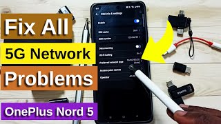 OnePlus Nord 5 | Fix All 5G Network Problems | 5G Not Working | No 5G Symbol | 100% Solved