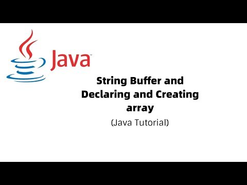 String Buffer Creating and Declaring Array By : Mudit Khandelwal