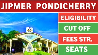 All About JIPMER Pondicherry || JIPMER PONDICHERRY Medical College Cutoff 2023