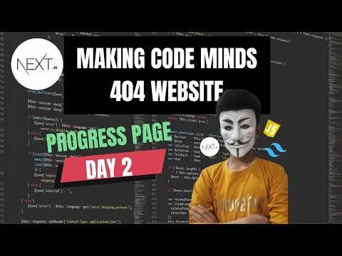 Building a Community Website: Creating the Progress Page with Next.js | video - #2 | Code Minds 404