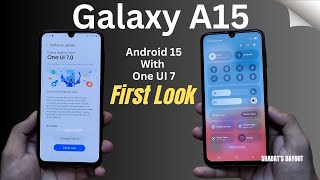 Samsung Galaxy A15 Official Android 15 Update With One UI 7 Frist Look