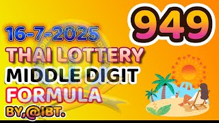 THAI LOTTERY MIDDLE DIGIT FORMULA FOR 16-7-2025 By, InformationBoxTicket