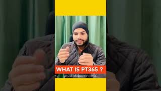 IAS की तैयारी में PT 365 क्या होता है?🤔| What is PT 365 #shorts