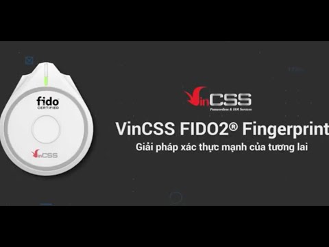 Hướng dẫn sử dụng khoá xác thực mạnh VinCSS FIDO2 Fingerprint (Vietnamese)