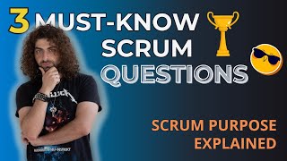 The Purpose of Scrum Explained + 3 Must-Know Scrum Certification Questions