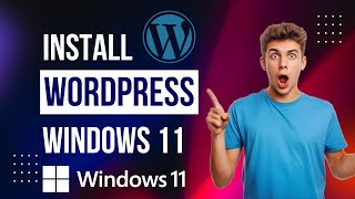 How to DOWNLOAD and INSTALL WORDPRESS on WINDOWS 11, WINDOWS 10 #wordpress #wordpresstutorial
