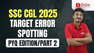 SSC CGL 2025 | TARGET ERROR SPOTTING  | PYQ EDITION /PART 2 #ssc #ssccgl