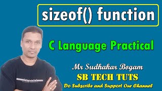 sizeof function | SIZEOF in C-Language Practical | C Programming