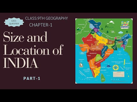 Class 9th, chapter-1Size and Location of India
