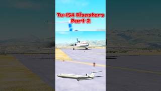 Tu-154 Disasters | Part 2 #tupolev #tu154 #plane #crash #aviation #edit #avgeek #fyp #xh #rip #plane